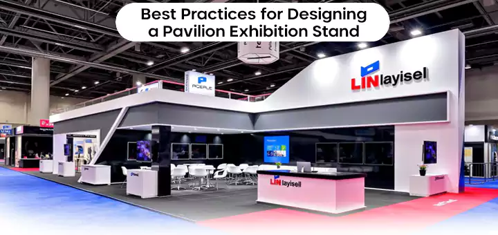 Best practices for designing pavilion exhibition stands with a focus on effective layouts and visitor engagement.